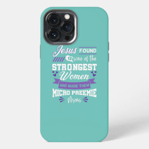 Womens Micro Preemie NICU Preterm Birth Nurse iPhone 13 Pro Max Case