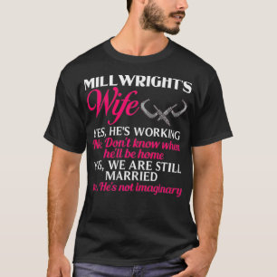 Womens Millwright Wife Training Industrial Mechani T-Shirt