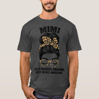 Womens Mimi Definition Leopard Messy Bun Best Gran T-Shirt