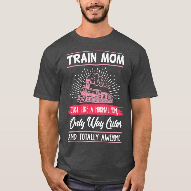 Womens Model Train Mom  Funny Mother Model T-Shirt (Front)