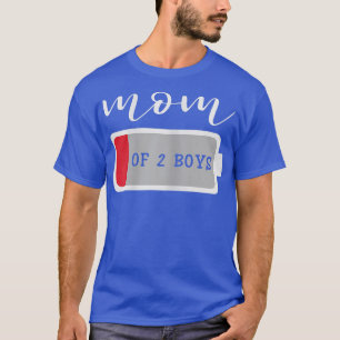 Womens Mom of 2 Boys from Son Mothers Day Birthday T-Shirt