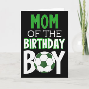 Womens Mom Of The Birthday Boy Soccer Mom  Card