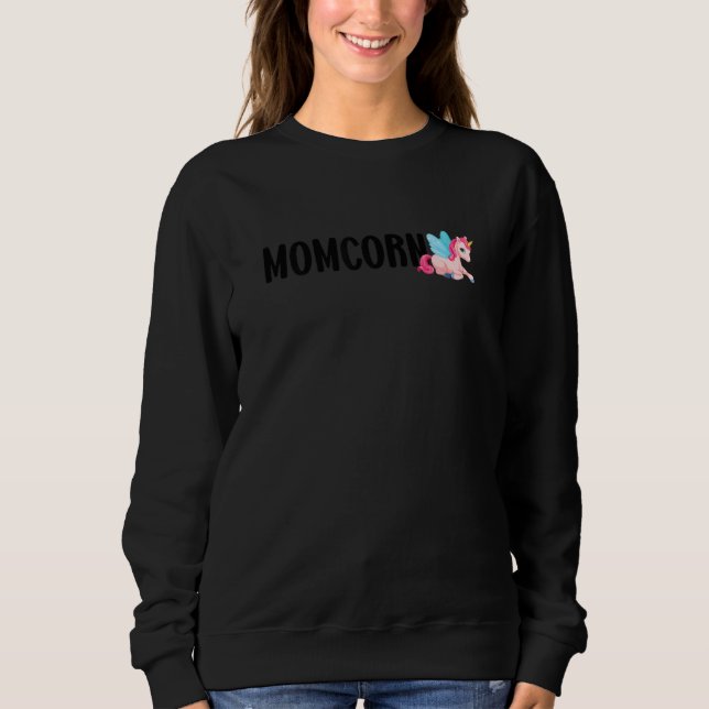 Womens Momcorn Unicorn Mom Sweatshirt (Front)