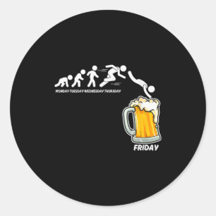 Womens Monday To Friday Beer Drinking Funny Work W Classic Round Sticker
