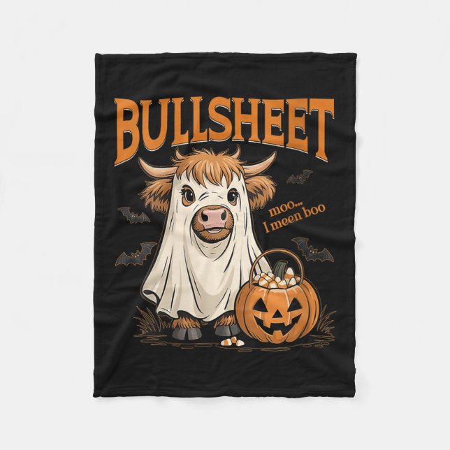 Womens Moo... I Mean Boo Bullsheet Highland Cow Gh Fleece Blanket (Front)