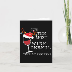 Womens Most Wine-derful Time Of The Year Christmas Card