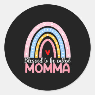 Womens mother's day blessed to be called momma boh classic round sticker