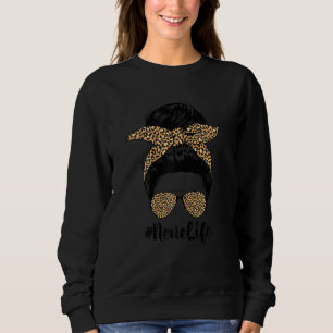 Womens Mother's Day Nene Life Messy Bun Leopard Mo Sweatshirt
