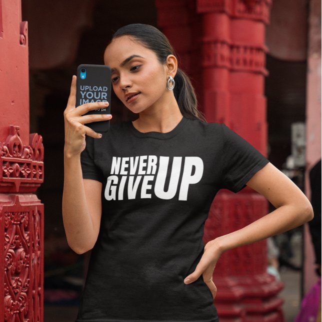 Women's Motivational and Inspirational Quote  T-Shirt (Creator Uploaded)