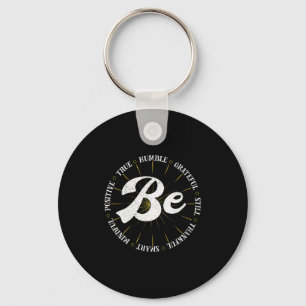 Womens Motivational Quote Inspiration Positive Say Key Ring