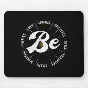 Womens Motivational Quote Inspiration Positive Say Mouse Pad