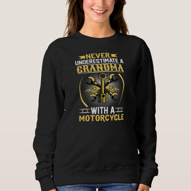 Womens  motorcycle rider grandma design cool biker sweatshirt (Front)
