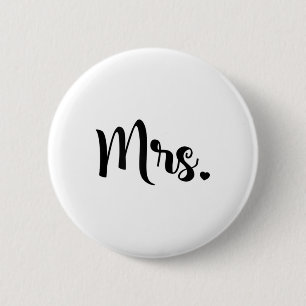 Womens Mrs. Engagement Wedding Bridal Shower Bride 6 Cm Round Badge