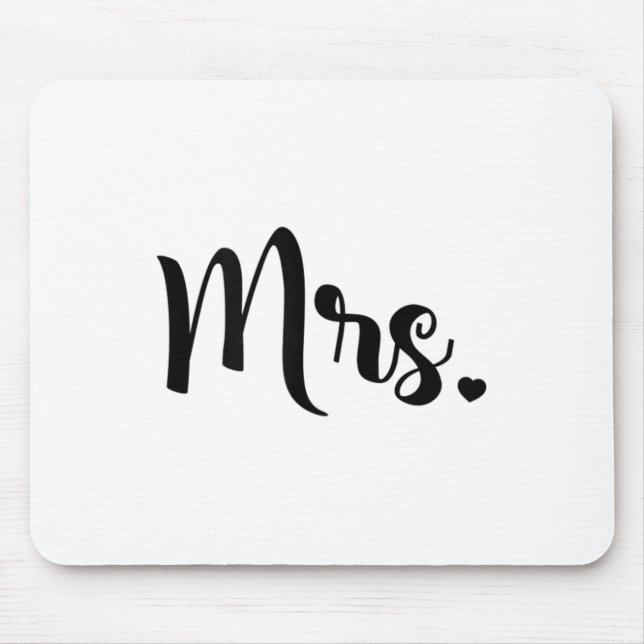 Womens Mrs. Engagement Wedding Bridal Shower Bride Mouse Pad (Front)