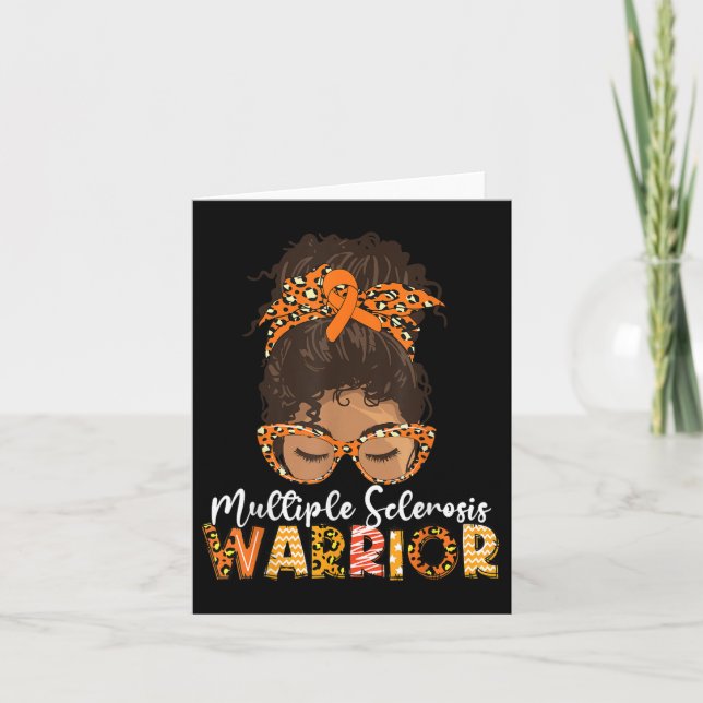 Womens Ms Warrior Messy Bun - Multiple Sclerosis A Card (Front)
