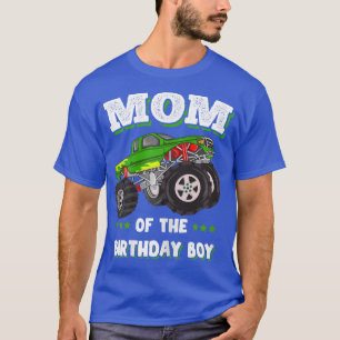 Womens Mum Of The Birthday Boy Fathers Monster Tru T-Shirt