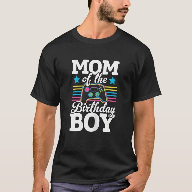 Womens Mum Of The Birthday Boy Video Game Player G T-Shirt (Front)