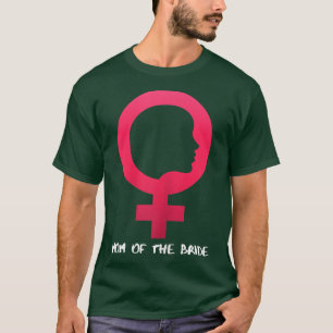 Womens Mum Of The Bride T-Shirt