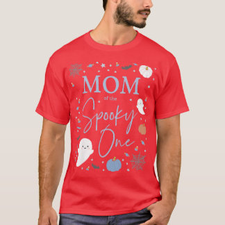 Womens Mum of the Spooky One First Birthday Blue B T-Shirt