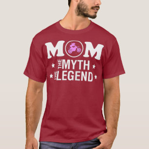 Womens Mum The Myth The Legend Dirt Bike MX T-Shirt
