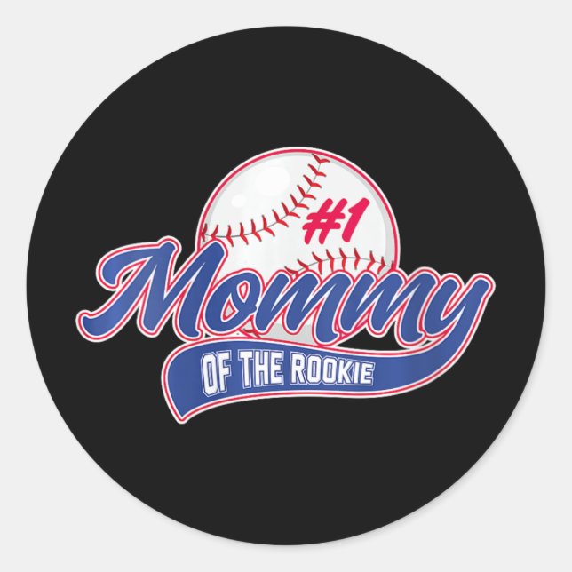 Womens Mummy Of Rookie 1st Birthday 1 Baseball Mat Classic Round Sticker (Front)