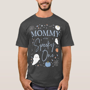 Womens Mummy of the Spooky One First Birthday Boy  T-Shirt