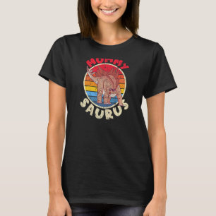 Womens Mummy Saurus I Stegosaurus Stenops I Family T-Shirt