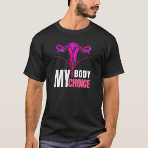 Womens My Body My Choice Floral Uterus Pro Choice  T-Shirt
