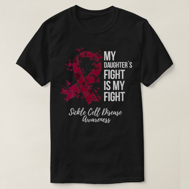 Womens My Daughteru2019s Fight My Fight Sickle Cel T-Shirt (Design Front)