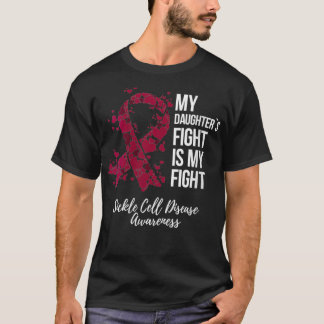 Womens My Daughteru2019s Fight My Fight Sickle Cel T-Shirt