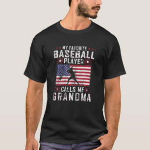 Womens My Favorite Baseball Player Calls Me Grandm T-Shirt