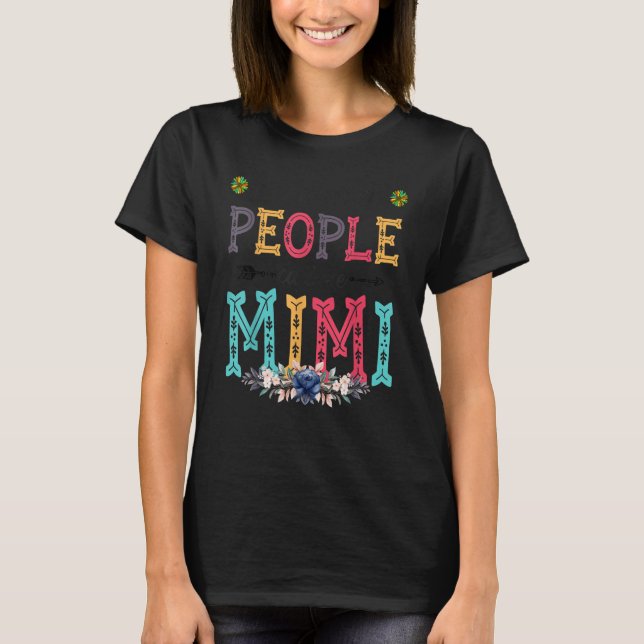 Womens My Favorite People Call Me Mimi Flower T-Shirt (Front)