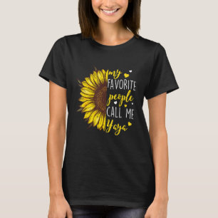 Womens My Favorite People Call Me Yaya Grandma Mot T-Shirt