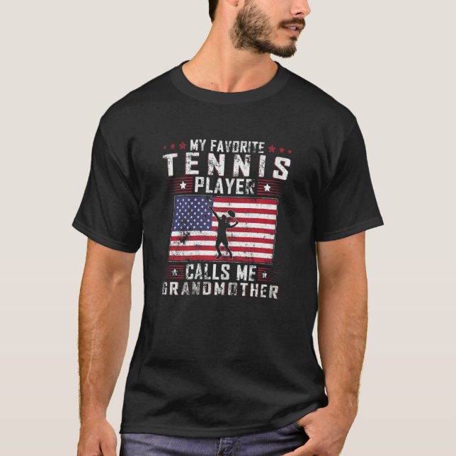 Womens My Favorite Tennis Player Calls Me Grandmot T-Shirt (Front)