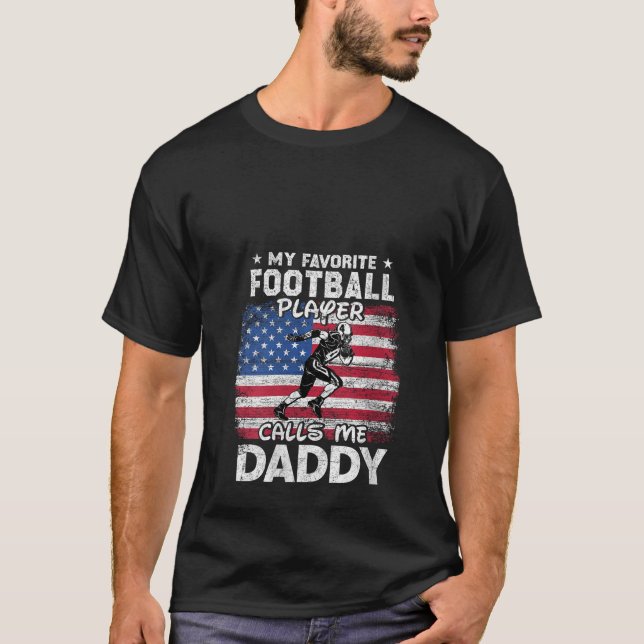 Womens My Favourite Football Player Calls Me Daddy T-Shirt (Front)