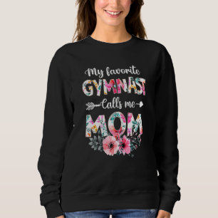 Womens My Favourite Gymnast Calls Me Mum Gymnasti Sweatshirt