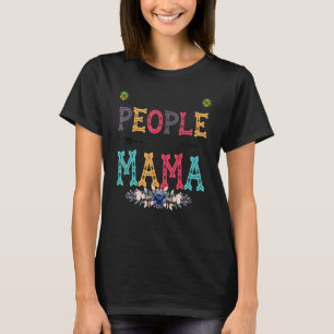 Womens My Favourite People Call Me Mama Flower T-Shirt