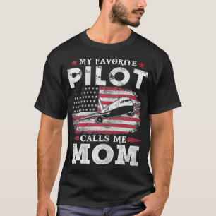 Womens My Favourite Pilot Calls Me Mum USA Flag Mo T-Shirt