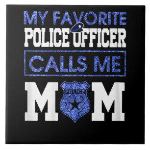 Womens My Favourite Police Officer Calls Me Mum Ceramic Tile
