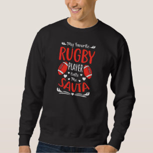 Womens My Favourite Rugby Player Calls Me Savta Mo Sweatshirt