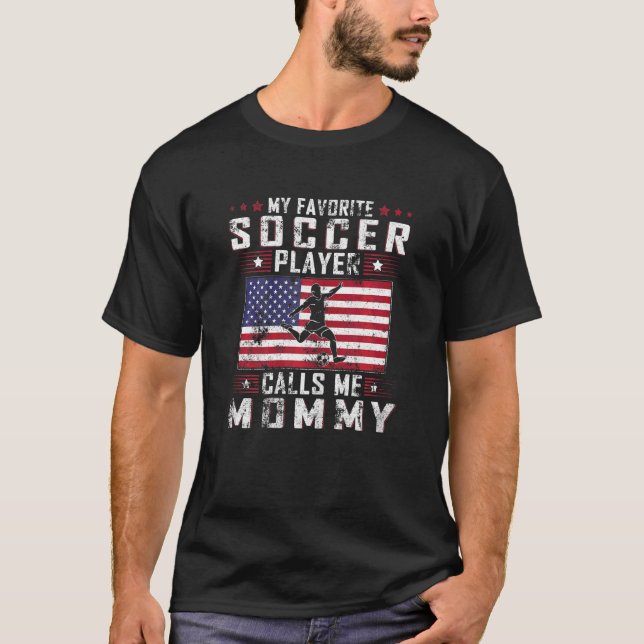 Womens My Favourite Soccer Player Calls Me Mummy M T-Shirt (Front)