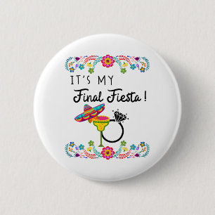 Womens My Final Fiesta Bride Bachelorette Party Pi 6 Cm Round Badge