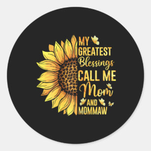 Womens My Greatest Blessings Call Me Mum And Momma Classic Round Sticker