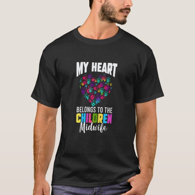 Womens My Heart Belongs To The Children Midwifery  T-Shirt (Front)