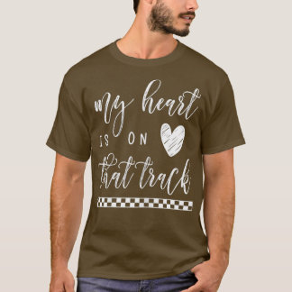 Womens My Heart Is On That Track  Motocross BMX T-Shirt