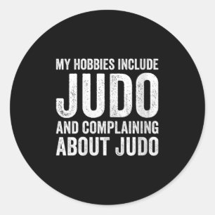 Womens My Hobbies Include Judo Funny Judoka V-neck Classic Round Sticker