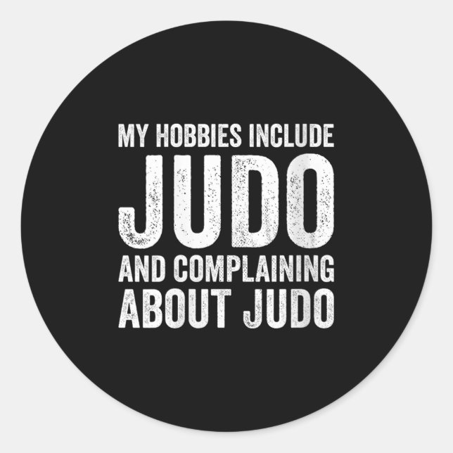 Womens My Hobbies Include Judo Funny Judoka V-neck Classic Round Sticker (Front)