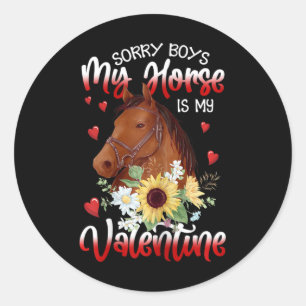 Womens My Horse Is My Valentine Horse Lovers Funny Classic Round Sticker