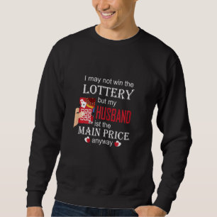 Womens My Husband Is The Main Price I Romantic Val Sweatshirt