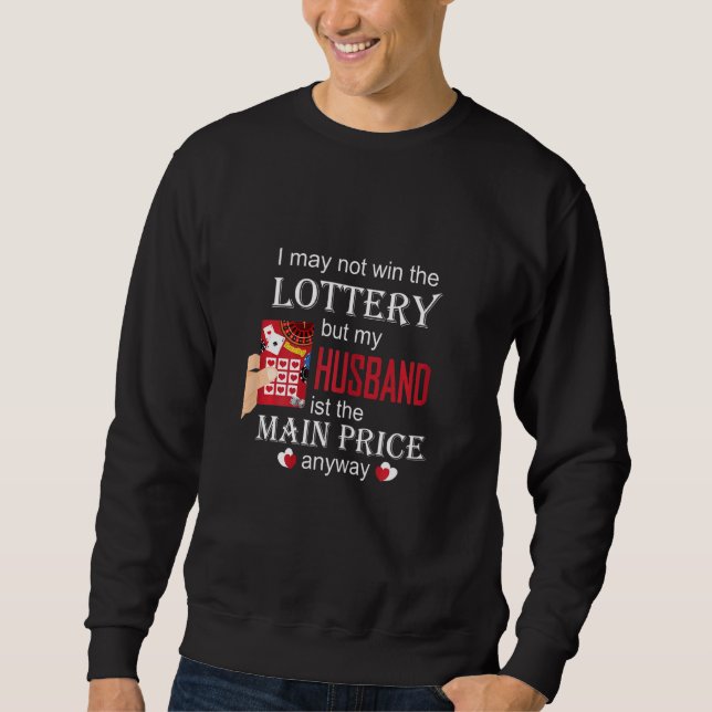 Womens My Husband Is The Main Price I Romantic Val Sweatshirt (Front)